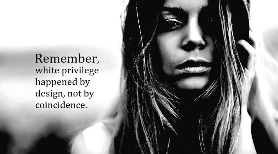 White Woman Examines White Privilege