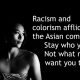 Stay Asian Stay Beautiful