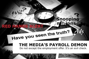 Satire: Ensnared By The Media’s Payroll Demon